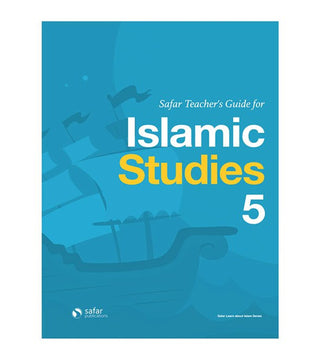 Teacher’s Guide for Islamic Studies : Book 5- Learn about Islam Series