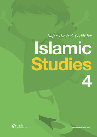 Teacher’s Guide for Islamic Studies : Book 4- Learn about Islam Series
