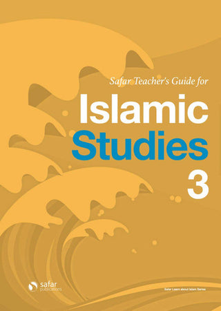 Teacher’s Guide for Islamic Studies : Book 3- Learn about Islam Series