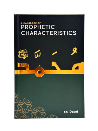 A Handbook of Prophetic Characteristics
