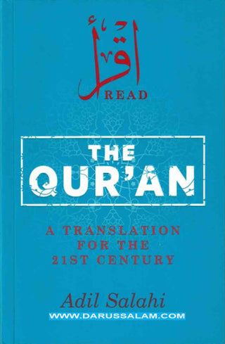The Quran , A Translation for the 21st Century