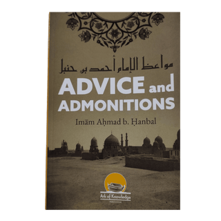 Advice and Admonitions
