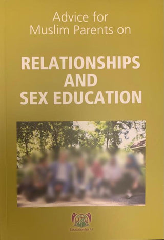 Advice for Muslim Parents on Relationships and Sex Education