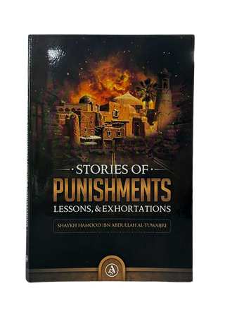 Stories of Punishments - Lessons & Exhortations